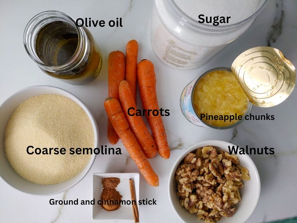 Ingredients which include: Coarse semolina, olive oil, carrots, ground cinnamon, cinnamon stick, walnuts, pineapple chunks and sugar.
